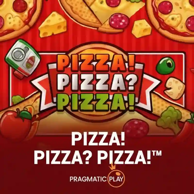 PIZZA! PIZZA_ PIZZA!™